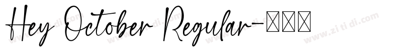Hey October Regular字体转换